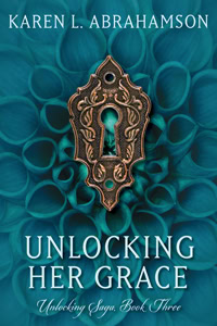 UNLOCKING HER GRACE